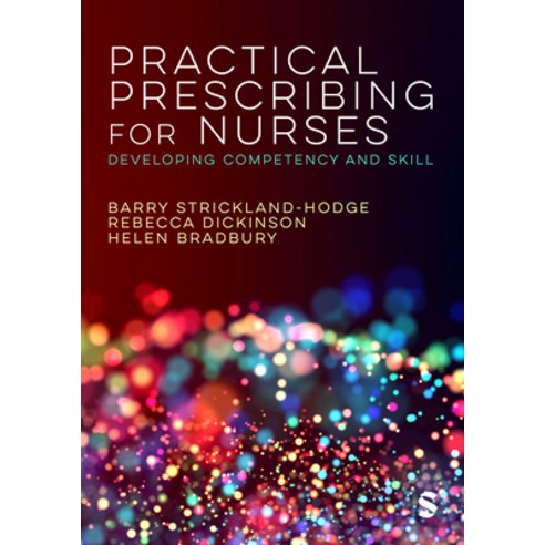 (영문도서) Practical Prescribing for Nurses: Developing Competency and Skill Hardcover, Sage Publications Ltd, English, 9781529603798