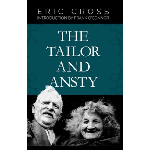 (영문도서) The Tailor And Ansty Paperback, Mercier Press, English, 9780853420507