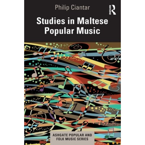 (영문도서) Studies in Maltese Popular Music Paperback, Routledge, English, 9780367648527