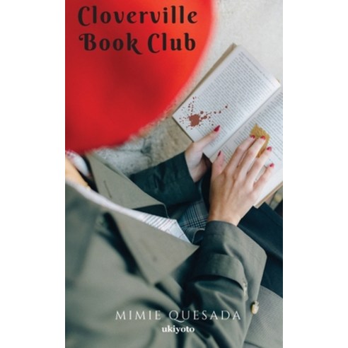 (영문도서) Cloverville Book Club Paperback, Ukiyoto Publishing, English, 9789362694430