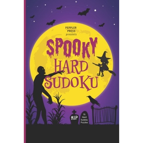 Spooky Hard Sudoku: Jumbo Print Halloween-Themed Hard Sudoku Puzzles Paperback, Independently Published