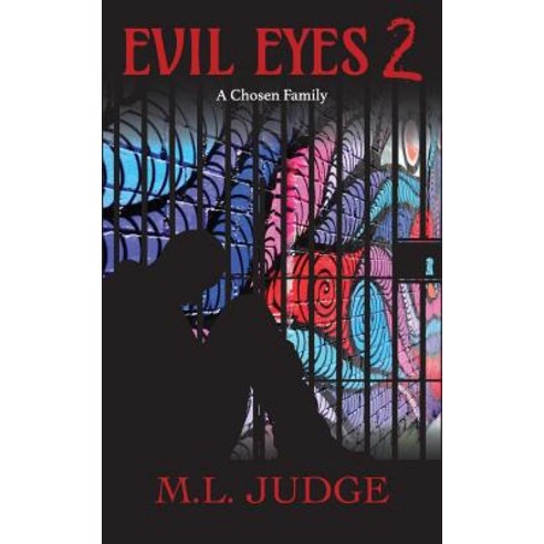 (영문도서) Evil Eyes 2: A Chosen Family Paperback, Seasoned Group, LLC, English, 9780999666227