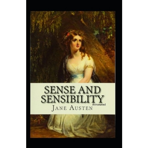 Sense and Sensibility Annotated Paperback, Independently Published, English, 9798734105269