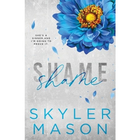 (영문도서) Shame: Special Edition Paperback, Skyler Mason, English, 9781088107720