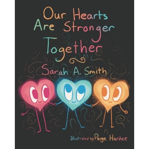 Our Hearts Are Stronger Together: Connecting in our differences Paperback, Independently Published, English, 9798565142174