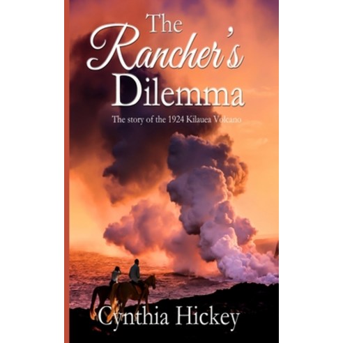 (영문도서) The Rancher''s Dilemma Paperback, Winged Publications, English, 9798869080172