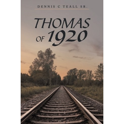 (영문도서) Thomas of 1920 Paperback, WestBow Press, English, 9798385016341