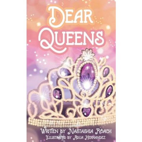 (영문도서) Dear Queens Hardcover, Nastashia Roach, English, 9781626767928