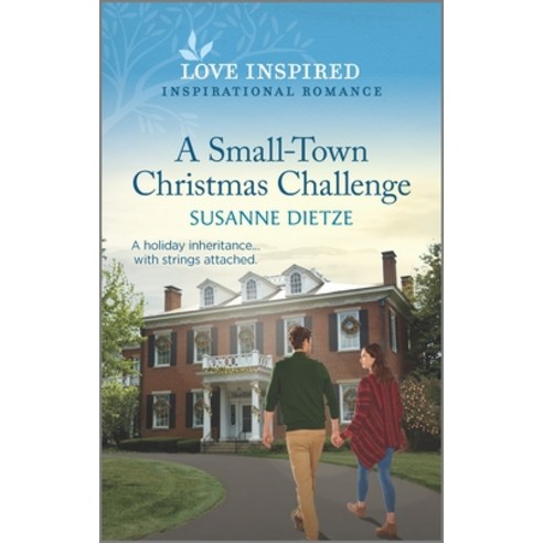 (영문도서) A Small-Town Christmas Challenge: An Uplifting Inspirational Romance Mass Market Paperbound, Love Inspired, English, 9781335758965