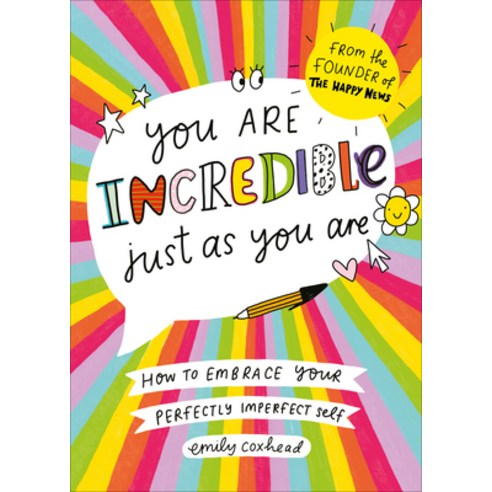 You Are Incredible Just as You Are: How to Embrace Your Perfectly Imperfect Self Paperback, Vermilion, English, 9781785043154