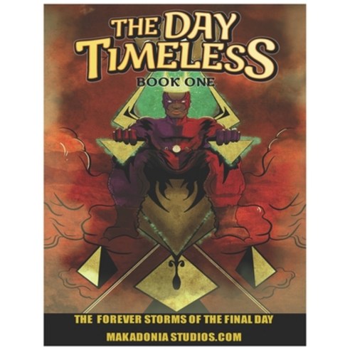 (영문도서) The Day Timeless Book One.: The Forever Storms of the Final Day. Paperback, Independently Published, English, 9798755798129