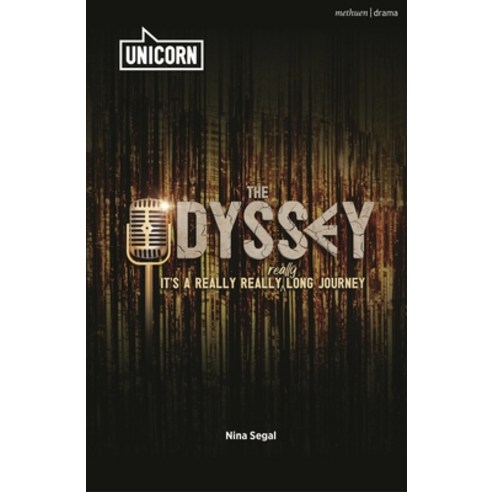 (영문도서) The Odyssey: (It''s a Really Really Really Long Journey) Paperback, Methuen Drama, English, 9781350454705