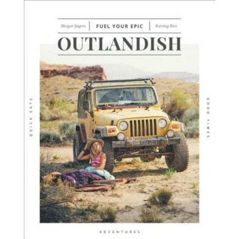 Outlandish: Fuel Your Epic Paperback, VeloPress