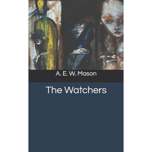 The Watchers Paperback, Independently Published, English, 9781650462943