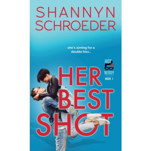 Her Best Shot Paperback, Shannyn Schroeder