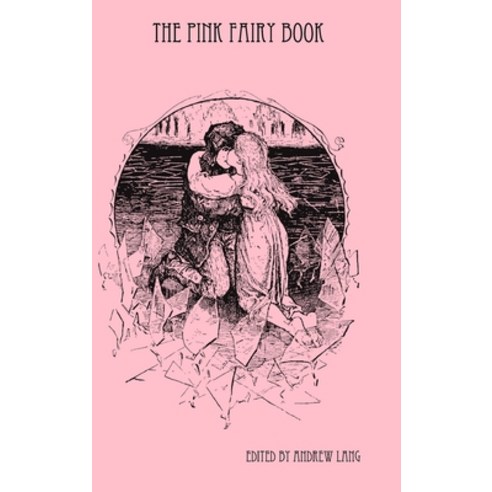 The Pink Fairy Book Hardcover, Lulu.com, English, 9781435753846