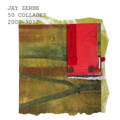 (영문도서) zerbe collages 2nd edition Paperback, Lulu.com, English, 9781300407690