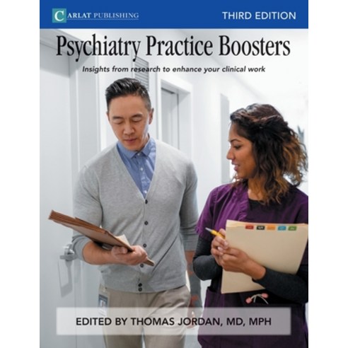 Psychiatry Practice Boosters Third Edition Paperback, Carlat Publishing, LLC, English, 9781732952249