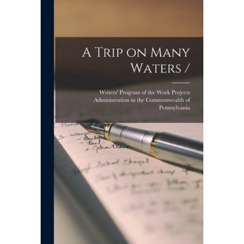 (영문도서) A Trip on Many Waters / Paperback, Hassell Street Press, English, 9781014435590