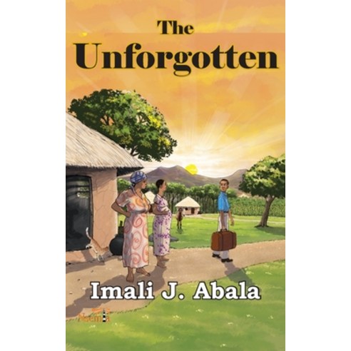 (영문도서) The Unforgotten Paperback, Paulines Publications Africa, English, 9789966082961