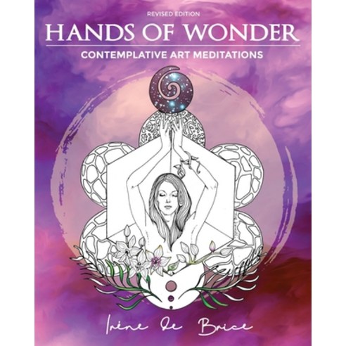(영문도서) Hands of Wonder: Contemplative Art Meditations Paperback, Puraprana, English, 9780692173886