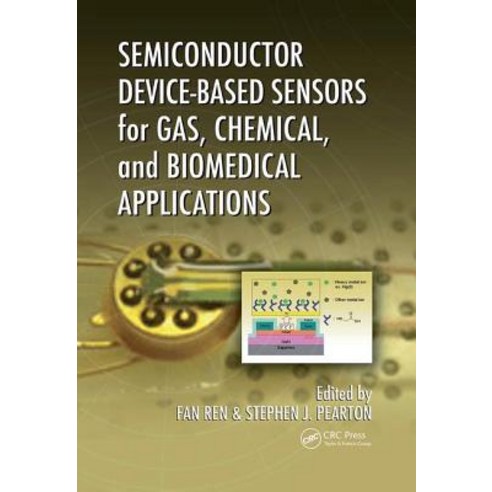 (영문도서) Semiconductor Device-Based Sensors for Gas Chemical and Biomedical Applications Paperback, CRC Press, English, 9781138075399