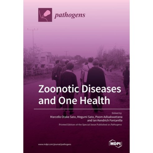 Zoonotic Diseases and One Health Paperback, Mdpi AG