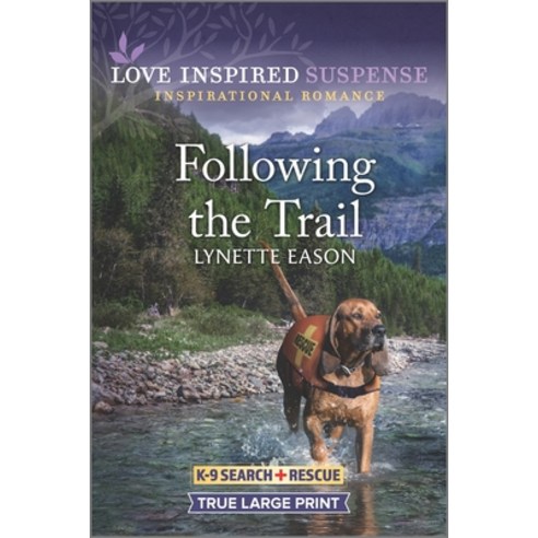 (영문도서) Following the Trail Paperback, Love Inspired Suspense True..., English, 9781335736000