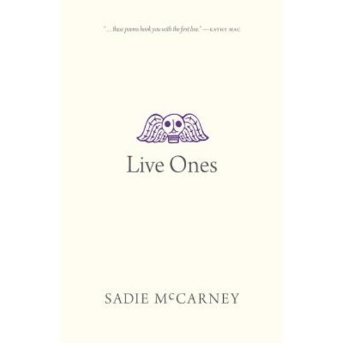 Live Ones Paperback, University of Regina Press, English, 9780889776500