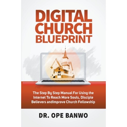(영문도서) Digital Church Blueprint Paperback, Gospo Books, English, 9798224492107