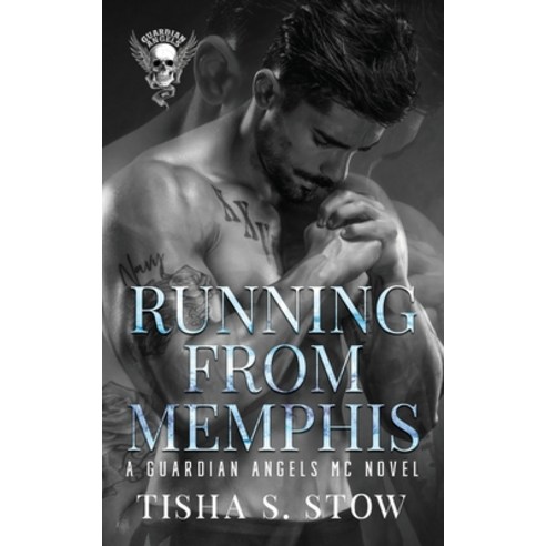 Running From Memphis: A Guardians Angel MC Novel Paperback, Tisha Stow, English, 9781736424209