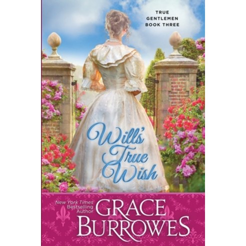 (영문도서) Will''s True Wish Paperback, Grace Burrowes Publishing, English, 9781956975475