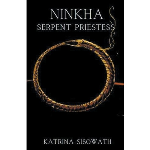 (영문도서) Ninkha Serpent Priestess Paperback, KS Dragon Court, English, 9798201564216