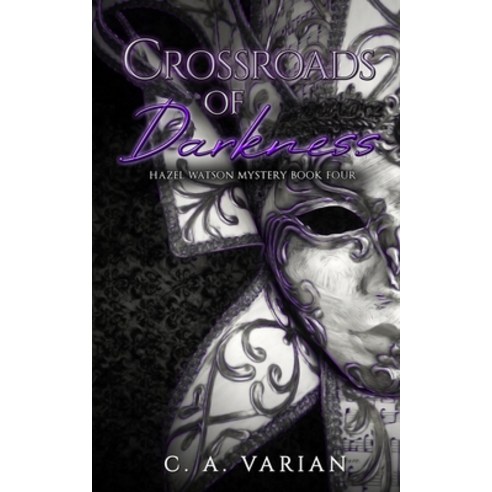 (영문도서) Crossroads of Darkness Paperback, Cherie Varian, English, 9798986263533