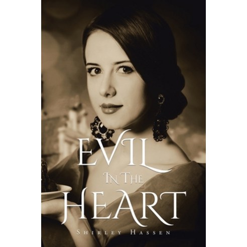 (영문도서) Evil in The Heart Paperback, Pen Culture Solutions, English, 9781638121855
