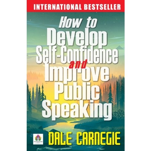 (영문도서) How to Develop Self Confidence and Improve Public Speaking Paperback, Namaskar Books, English, 9789390600816