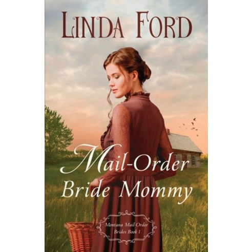 (영문도서) Mail-Order Bride Mommy Paperback, Independently Published, English, 9798372419339