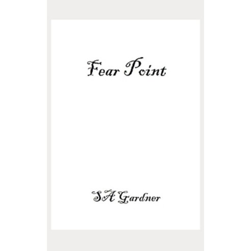(영문도서) Fear Point Paperback, Independently Published, English, 9798472719445