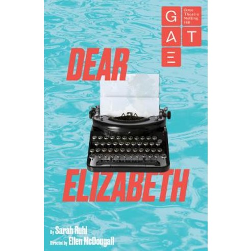(영문도서) Dear Elizabeth Paperback, Bloomsbury Publishing PLC, English, 9781786827265
