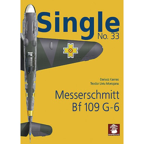 Single No. 33 Messerschmitt Bf 109 G-6 (Early) Paperback, MMP, English, 9788366549272