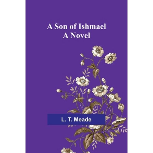 (영문도서) A Son of Ishmael Paperback, Alpha Edition, English, 9789357964142