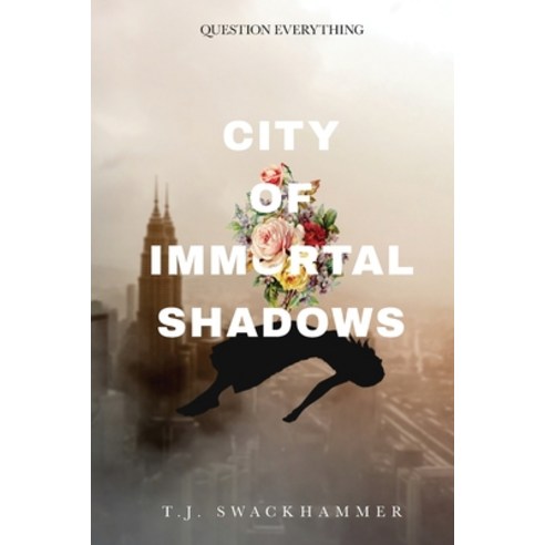 City of Immortal Shadows Paperback, T.J. Swackhammer, English, 9781777334024