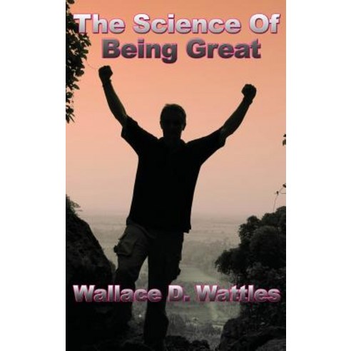 (영문도서) The Science of Being Great Hardcover, Wilder Publications, English, 9781515438533