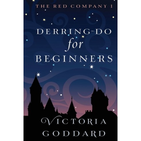 (영문도서) Derring-Do for Beginners Paperback, Underhill Books, English, 9781988908922