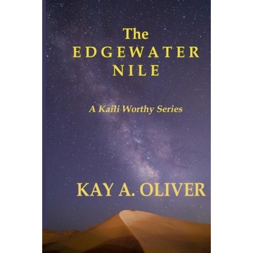 The Edgewater Nile Paperback, Independently Published