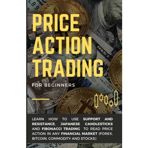 Price Action Trading for Beginners: Learn how to use Support and Resistance Japanese Candlesticks a… Paperback, Independently Published, English, 9798695254730 engineeringmechanics:statics