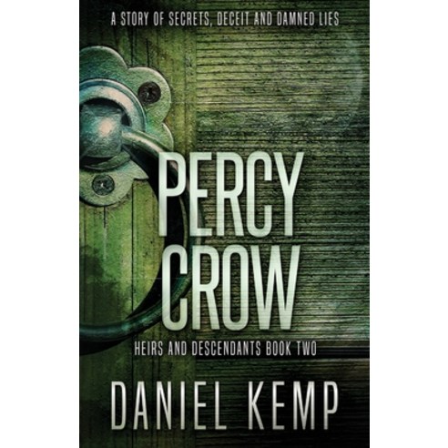 (영문도서) Percy Crow Paperback, Next Chapter, English, 9784867527702