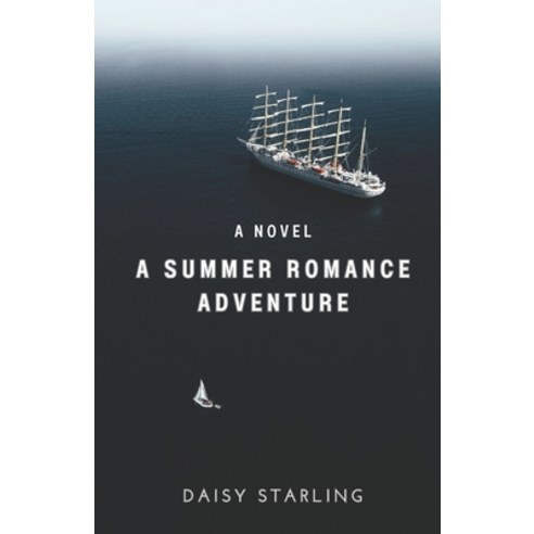(영문도서) A Summer Romance Adventure Paperback, Independently Published, English, 9798860763876