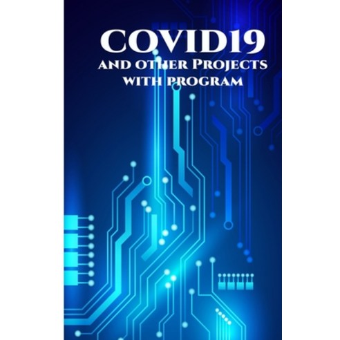COVID19 and other Projects with program: ESP32 Dual Core Programming with Arduino Keen Wi-Fi Video ... Paperback, Independently Published