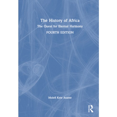 (영문도서) The History of Africa: The Quest for Eternal Harmony Hardcover ...